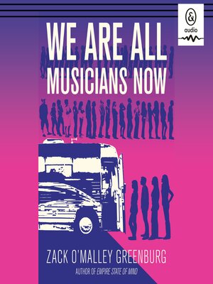 cover image of We Are All Musicians Now